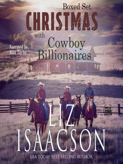 Title details for Cowboy Billionaire Boxed Set by Liz Isaacson - Wait list